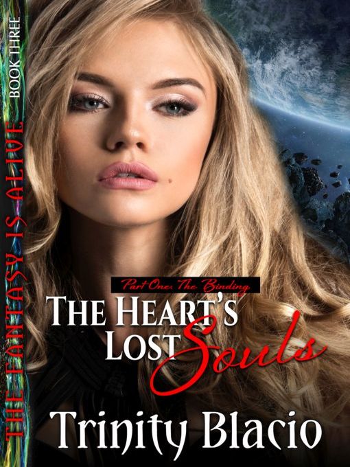 Title details for The Heart's Lost Souls, Part One: The Binding by Trinity Blacio - Available